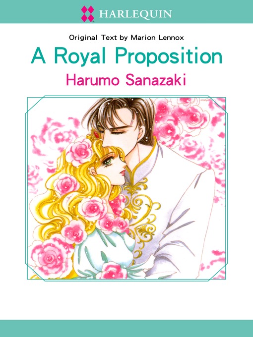 Title details for A Royal Proposition by Marion Lennox - Available